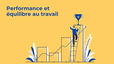 TROUVER SON EQUILIBRE ENTRE PERFORMANCE ET BIEN-ETRE: REUSSIR DURABLEMENT SANS S&rsquo;EPUISER